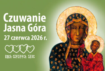 Czuwanie "Trwajcie w miłości" i RCS na Jasnej Górze